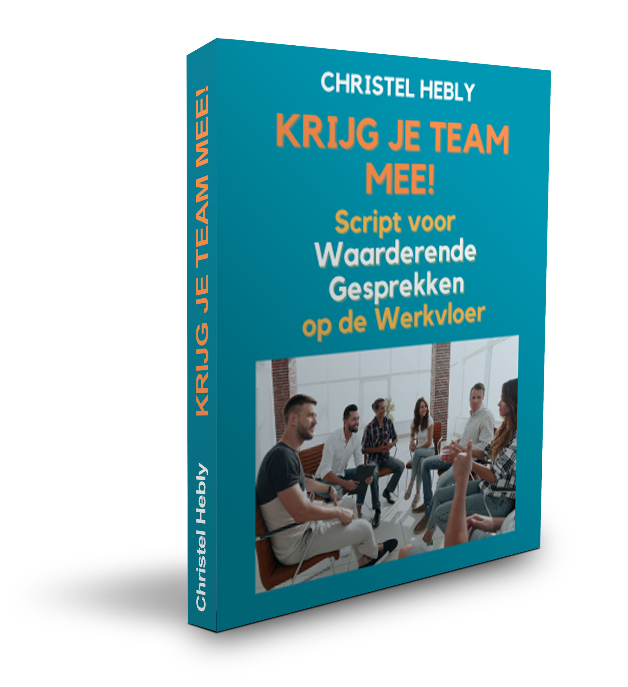 Christel Hebly Script voor Waarderende Gesprekken op de werkvloer